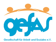 GEFAS Gesellschaft für Arbeit und Soziales e.V.